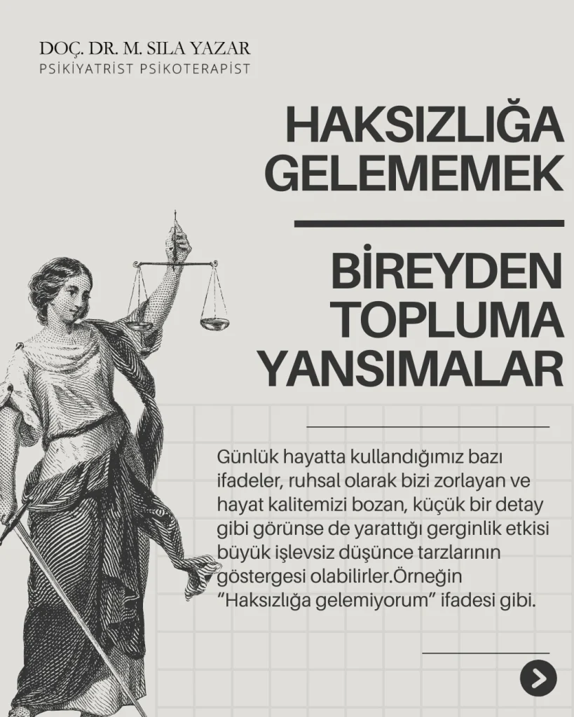 Haksızlığa Gelememek, Bireyden Topluma Yansımalar